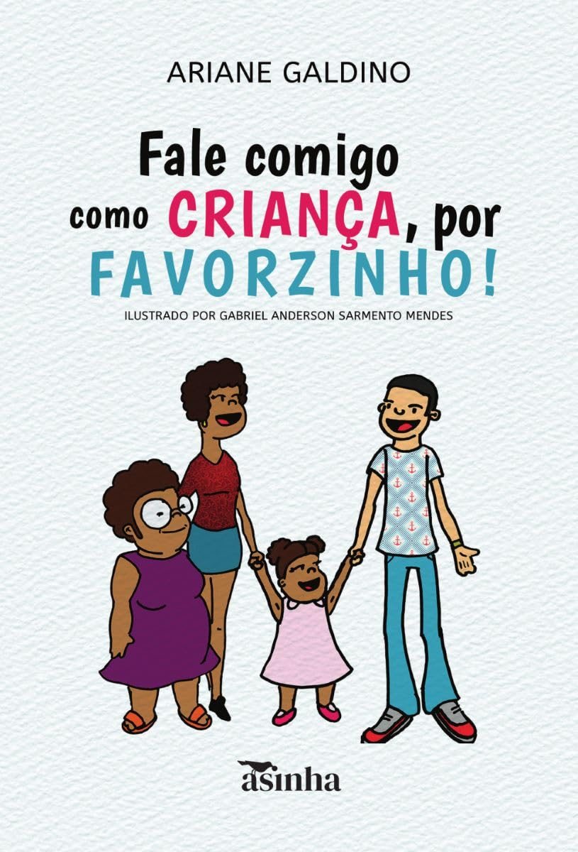 Capa do livro Fale comigo como criança, por favorzinho!